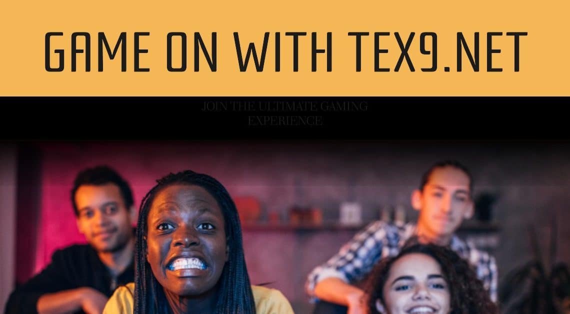 Tex9.net Gaming