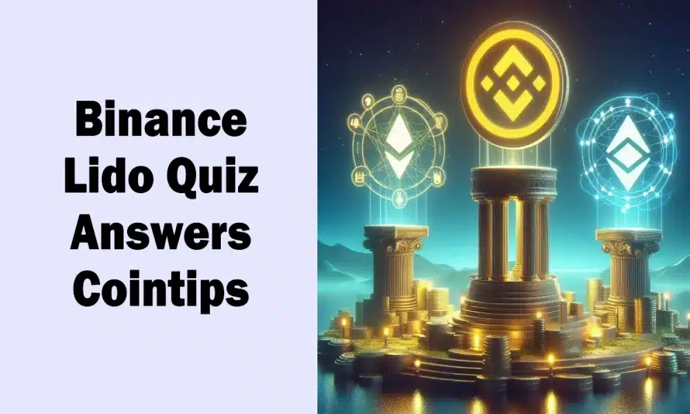 binance lido quiz answers cointips
